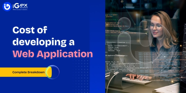 How much does it cost of developing a web application
