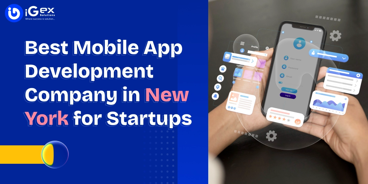 Best Mobile App Development Company in New York for Startups